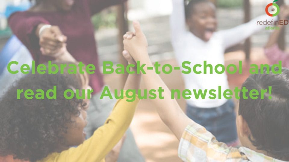 Celebrate Back-to-School and read our August newsletter!